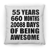 55th Birthday 55 Years 660 Months 20088 Days Of Awesome - Throw Pillow