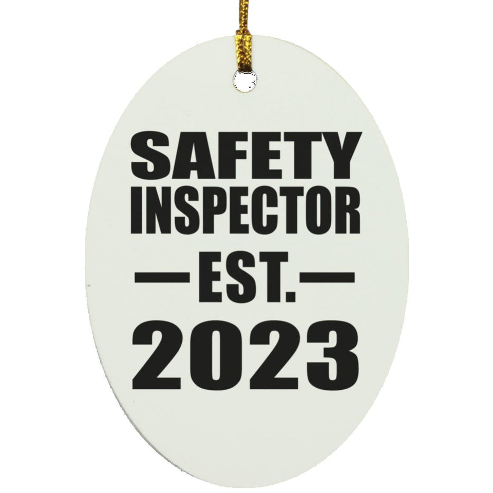 Safety Inspector Established EST. 2023 - Oval Ornament