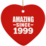 25th Birthday Amazing Since 1999 - Heart Ornament