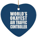 World's Okayest Air Traffic Controller - Heart Ornament