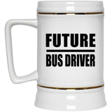 Future Bus Driver - Beer Stein