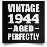 80th Birthday Vintage 1944 Aged Perfectly - Poster Square