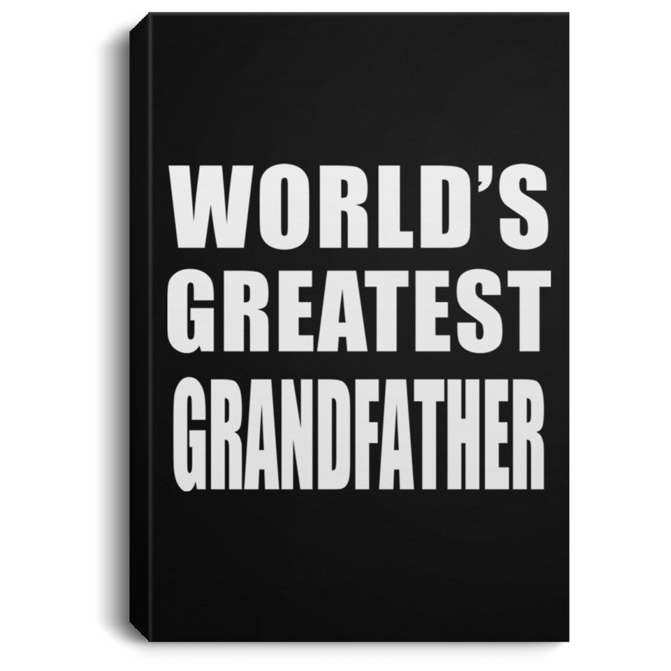 World's Greatest Grandfather - Canvas Portrait