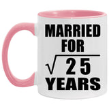5th Anniversary Married For Square Root of 25 Years - 11oz Accent Mug Pink
