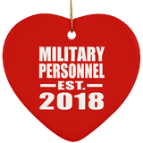 Military Personnel Established EST. 2018 - Heart Ornament