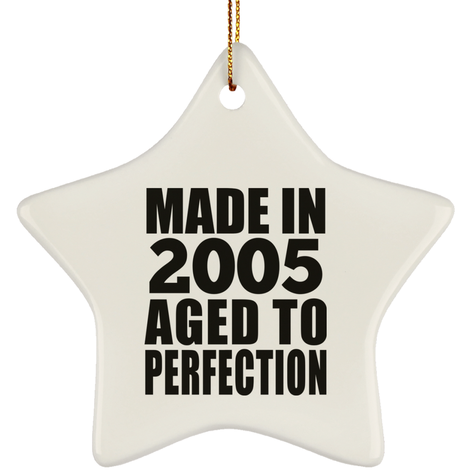 19th Birthday Made In 2005 Aged to Perfection - Star Ornament