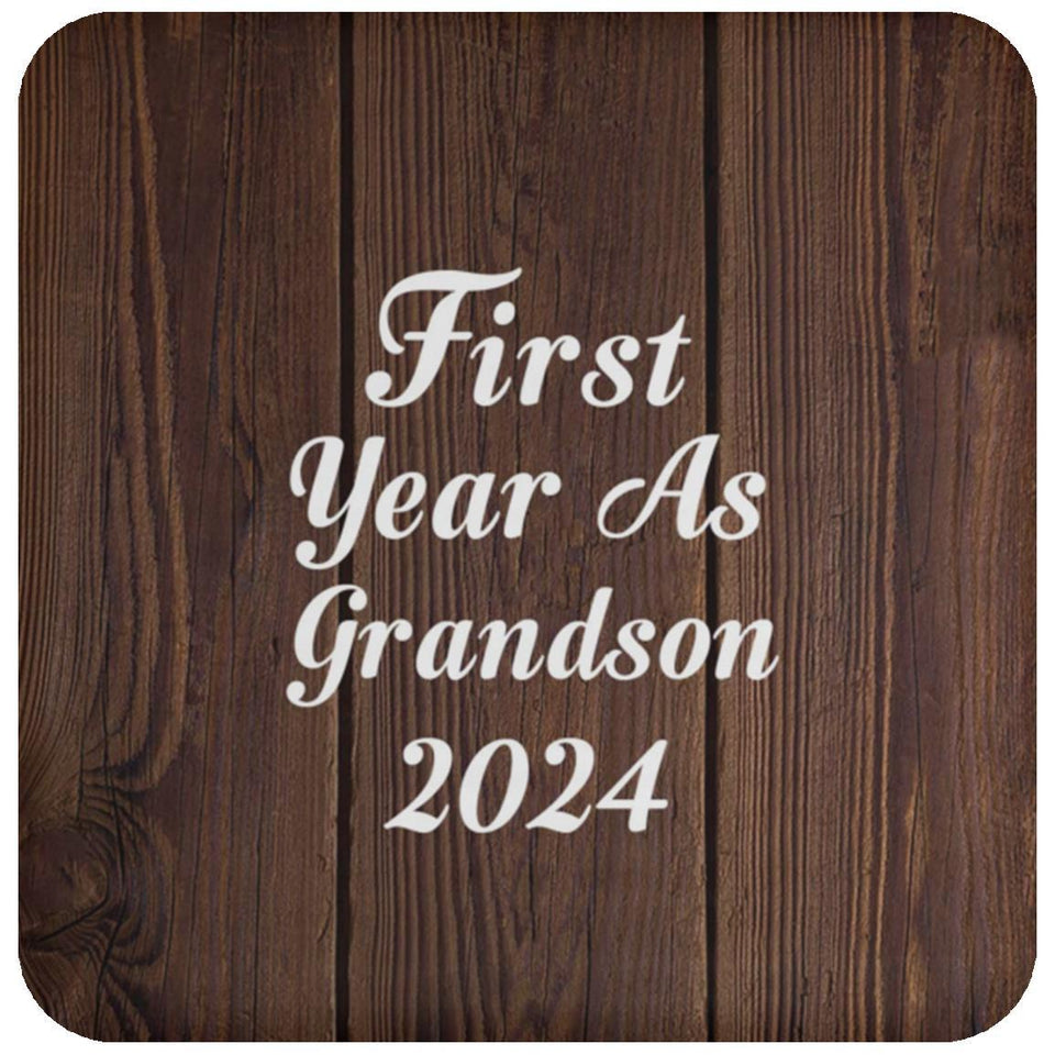First Year As Grandson 2024 - Drink Coaster D
