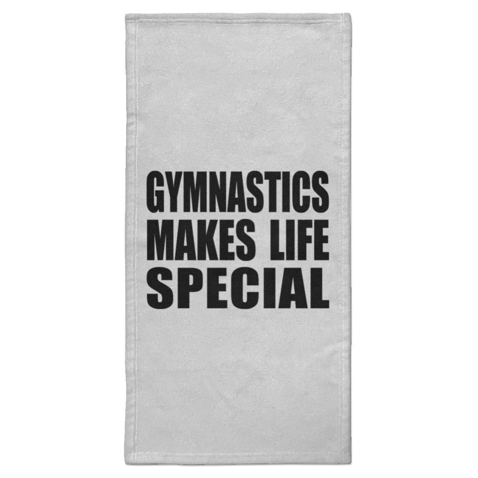 Gymnastics Makes Life Special - Hand Towel