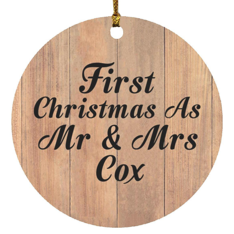 First Christmas As Mr & Mrs Cox - Circle Ornament C