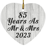 85th Anniversary 85 Years As Mr & Mrs 2023 - Heart Ornament F