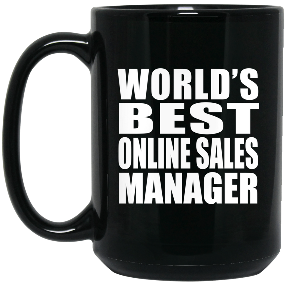 World's Best Online Sales Manager - 15 Oz Coffee Mug Black