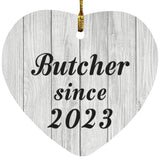 Butcher Since 2023 - Heart Ornament F
