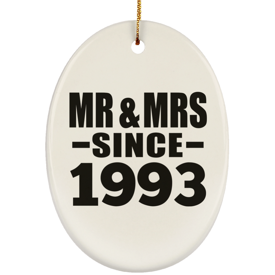 31st Anniversary Mr & Mrs Since 1993 - Oval Ornament