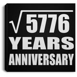 76th Anniversary Square Root of 5776 Years Anniversary - Canvas Square