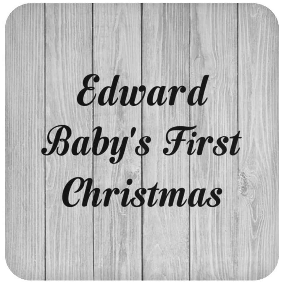 Edward Baby's First Christmas - Drink Coaster F