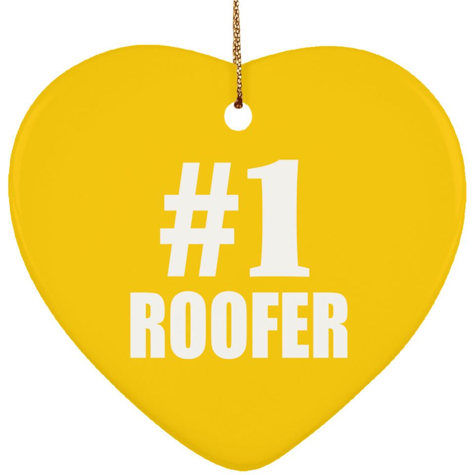 Number One #1 Roofer - Heart Ornament