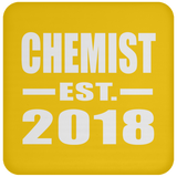 Chemist Established EST. 2018 - Coaster