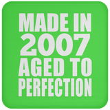 17th Birthday Made In 2007 Aged to Perfection - Coaster