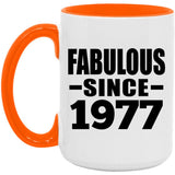 47th Birthday Fabulous Since 1977 - 15oz Accent Mug Orange