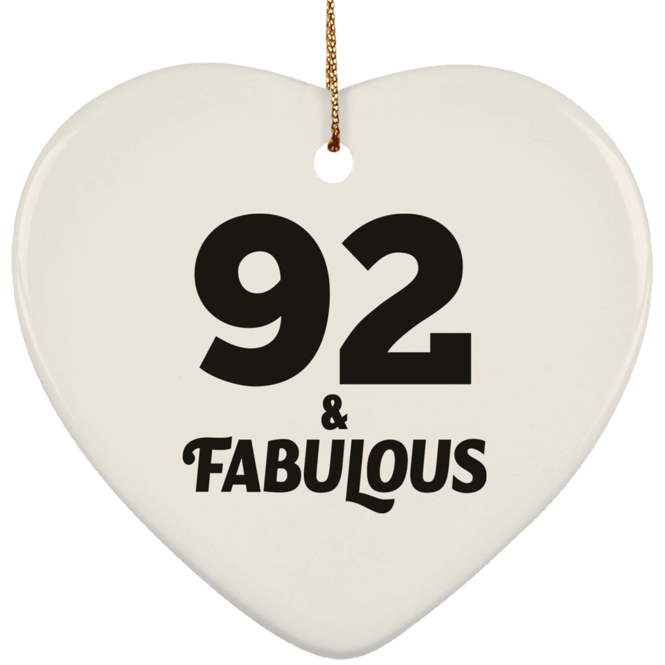 92nd Birthday 92 & Fabulous - Heart Ornament