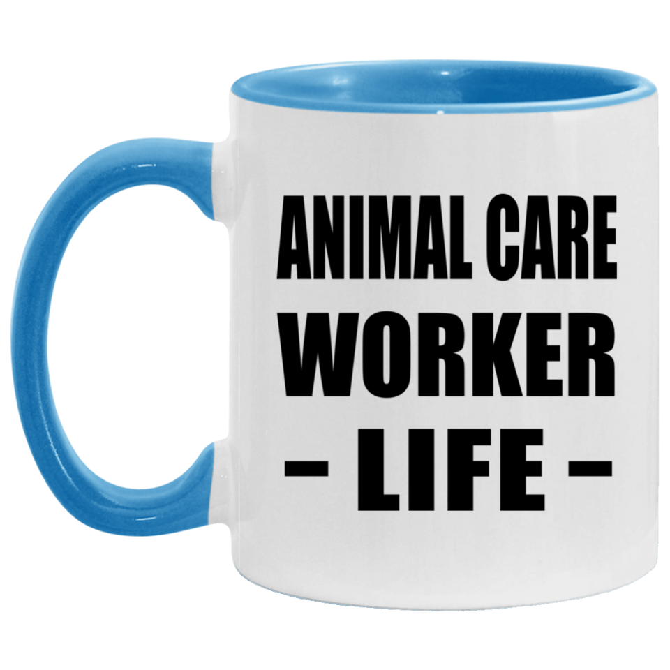 Animal Care Worker Life - 11oz Accent Mug Blue