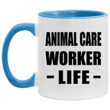 Animal Care Worker Life - 11oz Accent Mug Blue