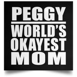 Peggy World's Okayest Mom - Poster Square