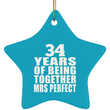 34th Anniversary 34 Years Of Being Mrs Perfect - Star Ornament