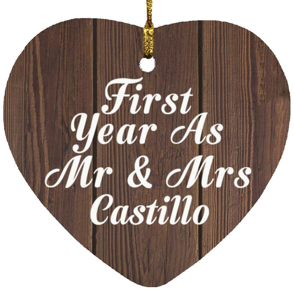 First Year As Mr & Mrs Castillo - Heart Ornament D