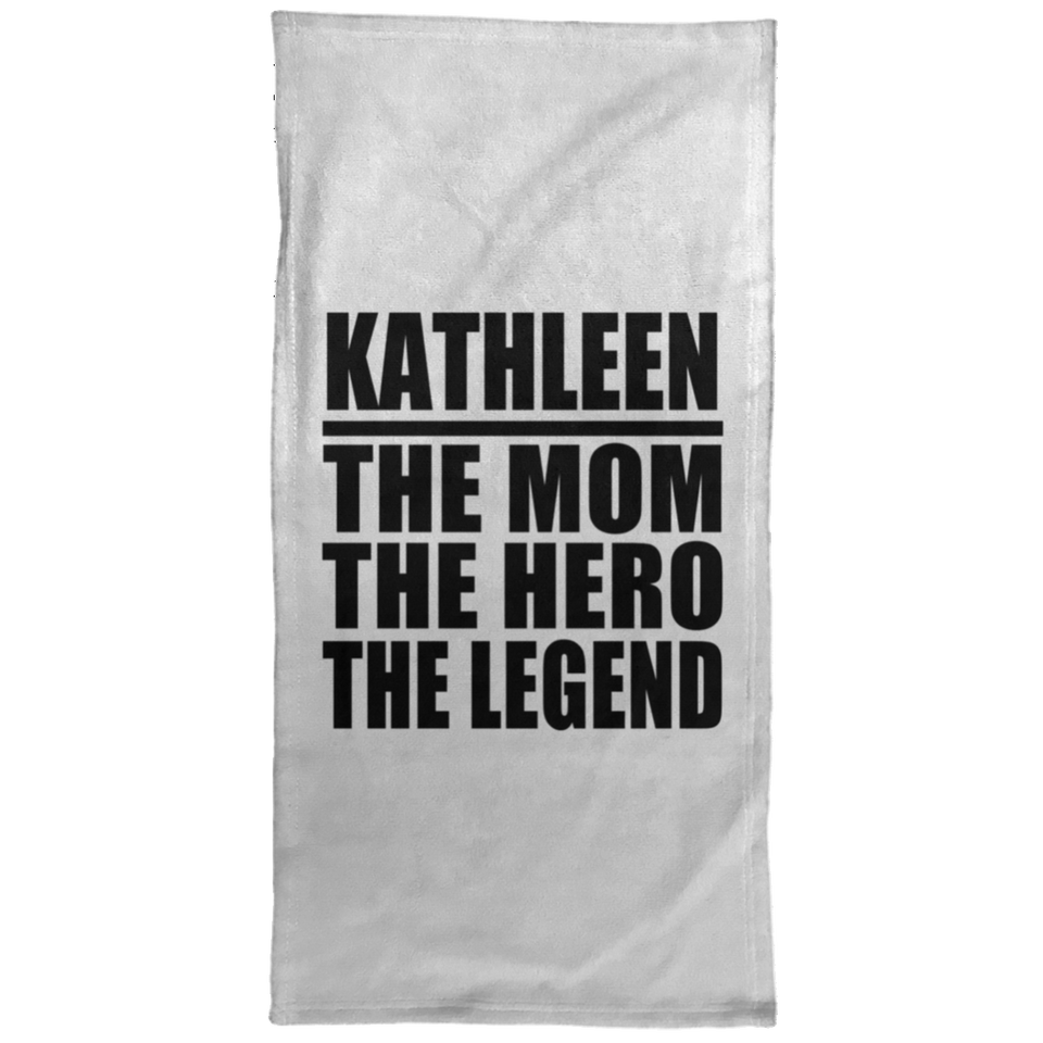 Kathleen The Mom The Hero The Legend - Hand Towel