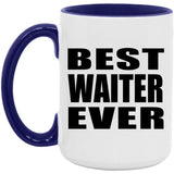 Best Waiter Ever - 15oz Accent Mug Purple
