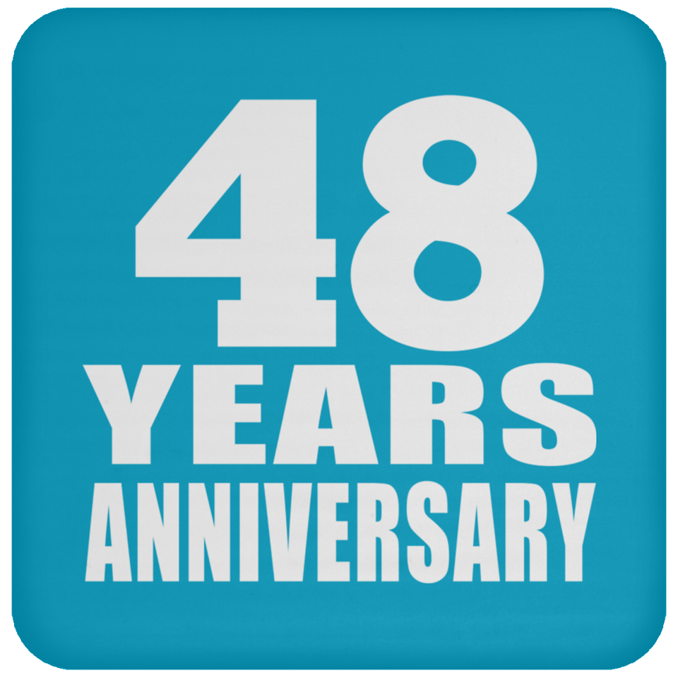 48th Anniversary 48 Years - Drink Coaster