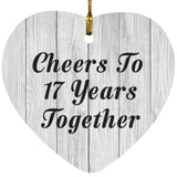17th Anniversary Cheers To 17 Years Together - Heart Ornament F