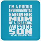 Proud Environmental Engineer Mom Of Awesome Son - Drink Coaster