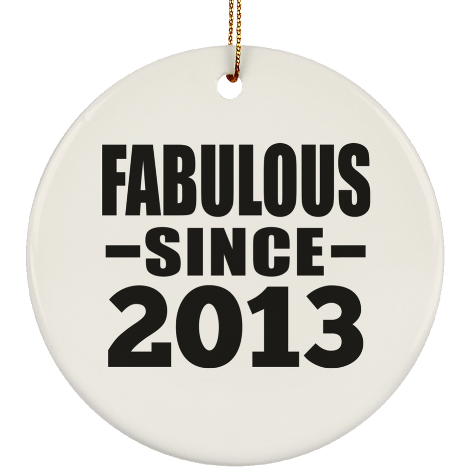 11th Birthday Fabulous Since 2013 - Circle Ornament