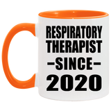 Respiratory Therapist Since 2020 - 11oz Accent Mug Orange