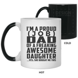 Personalized Gift, Proud [Job] Dad Of Awesome Daughter - 11 15 Oz Color Changing Mug