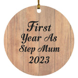First Year As Step Mum 2023 - Circle Ornament C