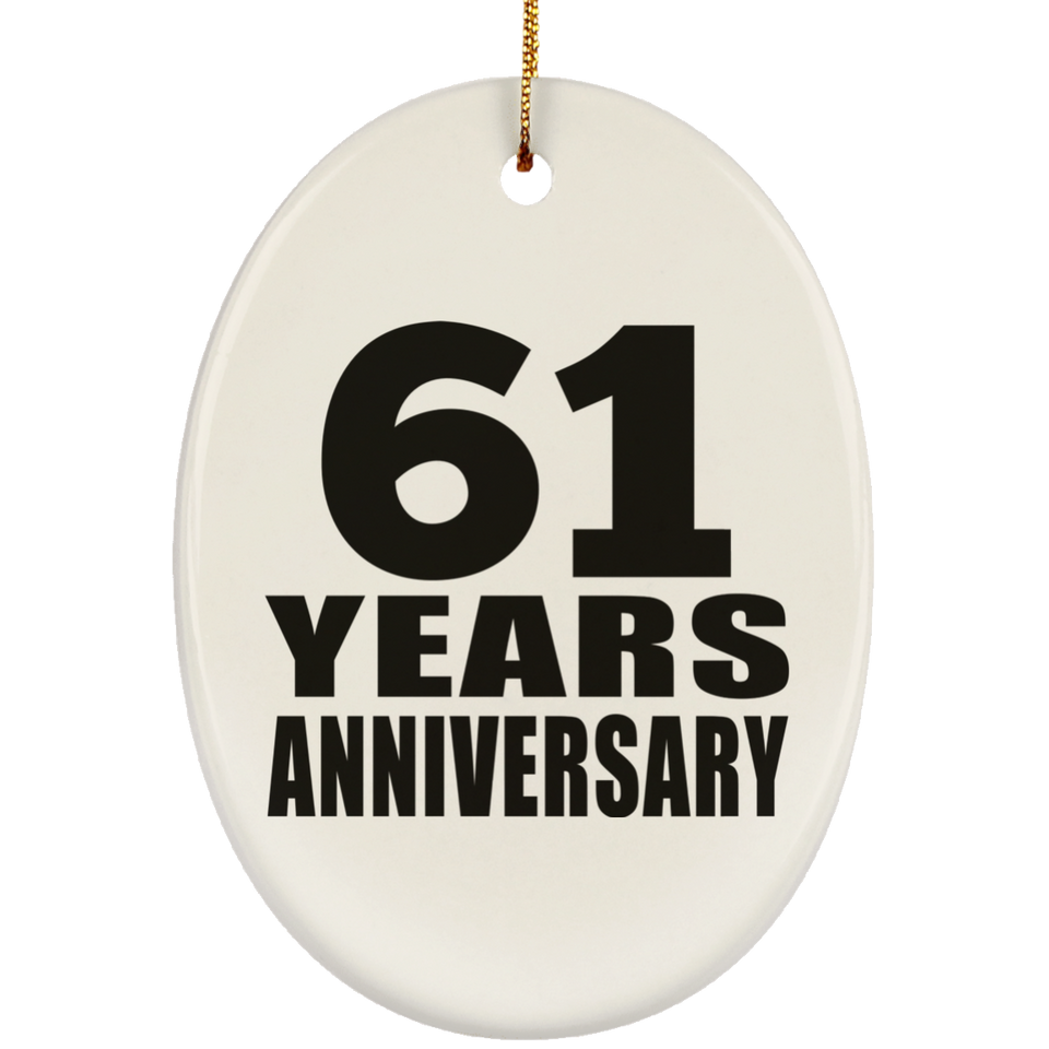 61st Anniversary 61 Years - Oval Ornament