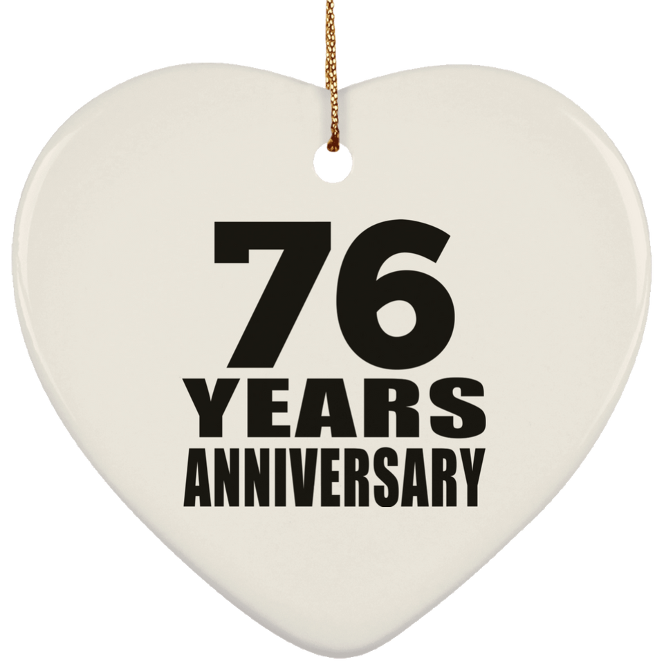 76th Anniversary 76 Years - Heart Ornament