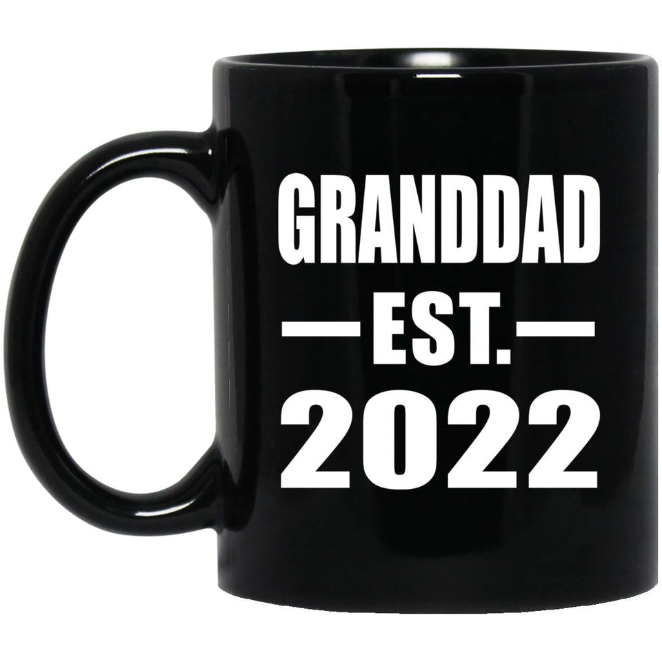 Granddad Established EST. 2022 - 11oz Coffee Mug Black