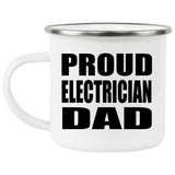 Proud Electrician Dad - 12oz Camping Mug