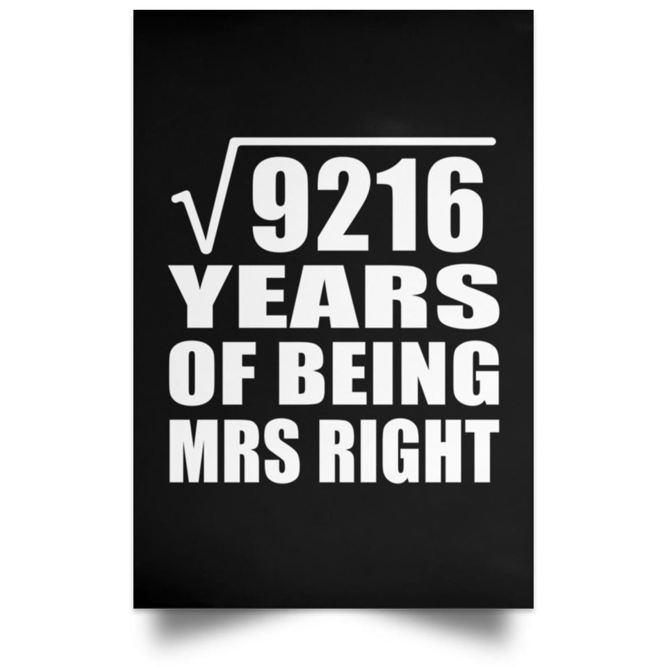 96th Anniversary Square Root of 9216 Years of Being Mrs Right - Poster Portrait