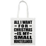 All I Want For Christmas Is My Small Munsterlander - Tote Bag White