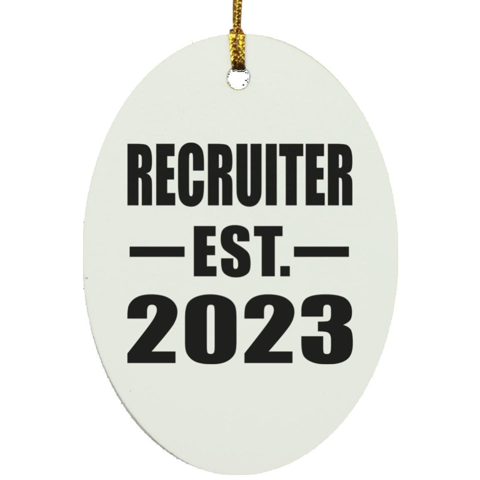 Recruiter Established EST. 2023 - Oval Ornament