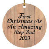 First Christmas As An Amazing Step Dad 2023 - Circle Ornament C