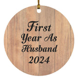 First Year As Husband 2024 - Circle Ornament C