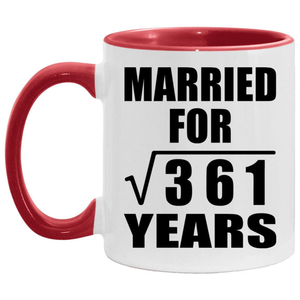 19th Anniversary Married For Square Root of 361 Years - 11oz Accent Mug Red