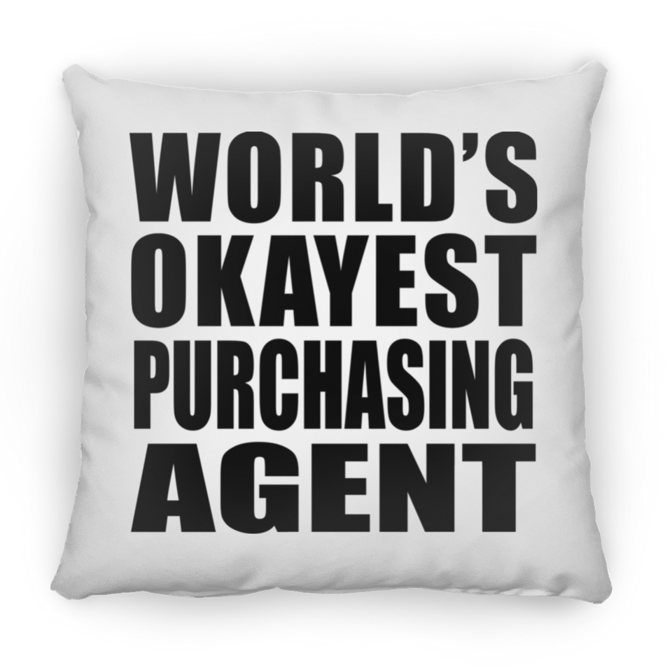 World's Okayest Purchasing Agent - Throw Pillow