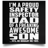 Proud Safety Inspector Dad Of Awesome Son - Poster Square